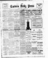 Eastern Daily Press Friday 07 January 1910 Page 1