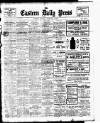 Eastern Daily Press Saturday 04 February 1911 Page 1