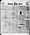 Eastern Daily Press Saturday 11 February 1911 Page 1