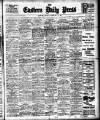 Eastern Daily Press Monday 27 February 1911 Page 1