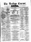 Hexham Courant Saturday 23 June 1877 Page 1