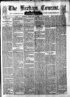 Hexham Courant Saturday 01 February 1879 Page 1