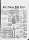 East Anglian Daily Times Tuesday 03 November 1874 Page 1