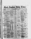East Anglian Daily Times Saturday 21 November 1874 Page 1
