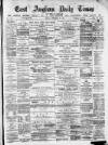 East Anglian Daily Times Friday 26 February 1875 Page 1