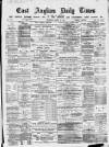 East Anglian Daily Times Thursday 25 March 1875 Page 1