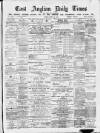 East Anglian Daily Times Friday 30 April 1875 Page 1