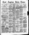 East Anglian Daily Times Wednesday 05 July 1876 Page 1