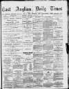 East Anglian Daily Times Thursday 15 February 1877 Page 1