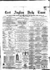East Anglian Daily Times Tuesday 17 December 1878 Page 1