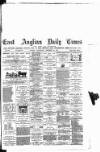 East Anglian Daily Times Wednesday 24 December 1879 Page 1