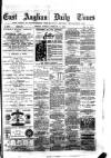 East Anglian Daily Times Tuesday 17 February 1880 Page 1