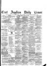 East Anglian Daily Times Friday 23 July 1880 Page 1
