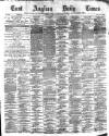 East Anglian Daily Times Friday 16 September 1881 Page 1