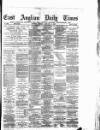 East Anglian Daily Times Monday 14 January 1884 Page 1
