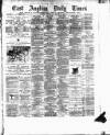 East Anglian Daily Times Wednesday 26 March 1884 Page 1