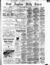 East Anglian Daily Times Thursday 27 March 1884 Page 1