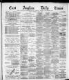 East Anglian Daily Times Thursday 01 April 1886 Page 1