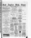East Anglian Daily Times Friday 10 September 1886 Page 1