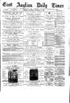 East Anglian Daily Times Thursday 03 November 1887 Page 1