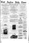 East Anglian Daily Times Saturday 05 November 1887 Page 1