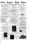 East Anglian Daily Times Tuesday 08 November 1887 Page 1