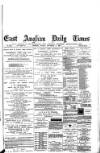 East Anglian Daily Times Friday 11 November 1887 Page 1