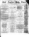 East Anglian Daily Times Saturday 04 January 1890 Page 1