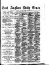 East Anglian Daily Times Monday 17 March 1890 Page 1