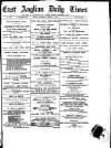 East Anglian Daily Times Wednesday 07 January 1891 Page 1