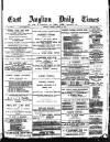 East Anglian Daily Times Tuesday 13 January 1891 Page 1