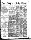 East Anglian Daily Times Wednesday 02 September 1891 Page 1