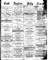 East Anglian Daily Times Saturday 19 December 1891 Page 1