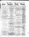 East Anglian Daily Times Friday 01 January 1892 Page 1