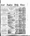 East Anglian Daily Times Friday 22 January 1892 Page 1