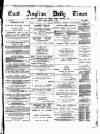 East Anglian Daily Times Tuesday 10 January 1893 Page 1