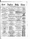 East Anglian Daily Times Wednesday 03 May 1893 Page 1