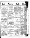 East Anglian Daily Times Saturday 03 June 1893 Page 1