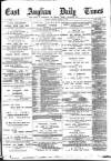 East Anglian Daily Times Monday 04 March 1895 Page 1