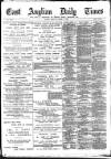 East Anglian Daily Times Thursday 07 March 1895 Page 1