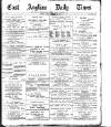 East Anglian Daily Times Tuesday 10 December 1895 Page 1