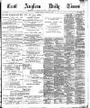 East Anglian Daily Times Tuesday 18 February 1896 Page 1