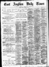 East Anglian Daily Times Monday 17 August 1896 Page 1