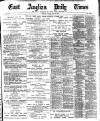 East Anglian Daily Times Tuesday 10 July 1900 Page 1