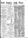 East Anglian Daily Times Friday 11 January 1901 Page 1