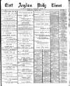 East Anglian Daily Times Monday 04 February 1901 Page 1