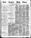 East Anglian Daily Times Saturday 02 March 1901 Page 1