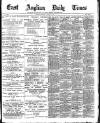 East Anglian Daily Times Thursday 14 March 1901 Page 1