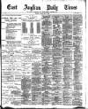 East Anglian Daily Times Friday 03 May 1901 Page 1