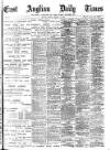 East Anglian Daily Times Friday 17 January 1902 Page 1